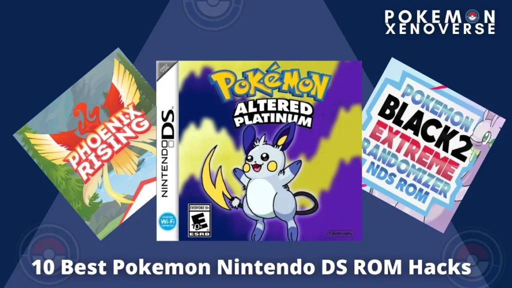 10 Best Pokemon Nintendo DS ROM Hacks