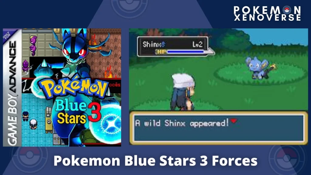 Pokemon Blue Stars 3 Forces GBA ROM Hack